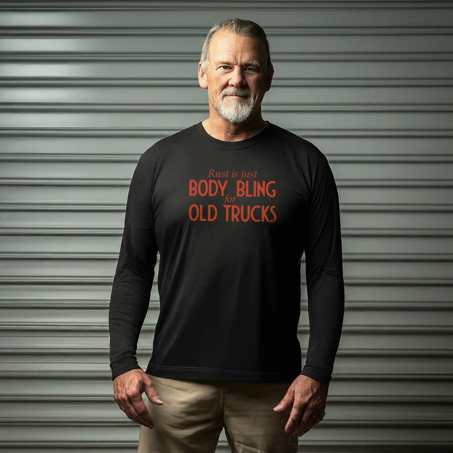 Rust Is Just Body Bling For Old Trucks Unisex Long Sleeve Tee