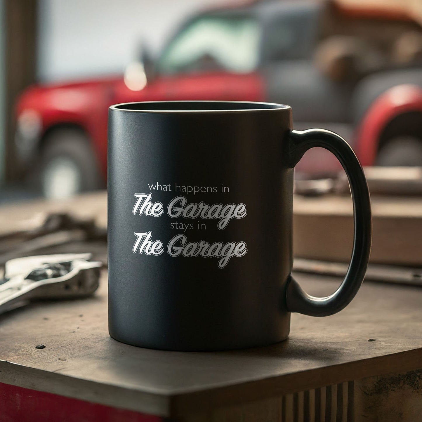 What Happens In The Garage Stays In The Garage Coffee Mug