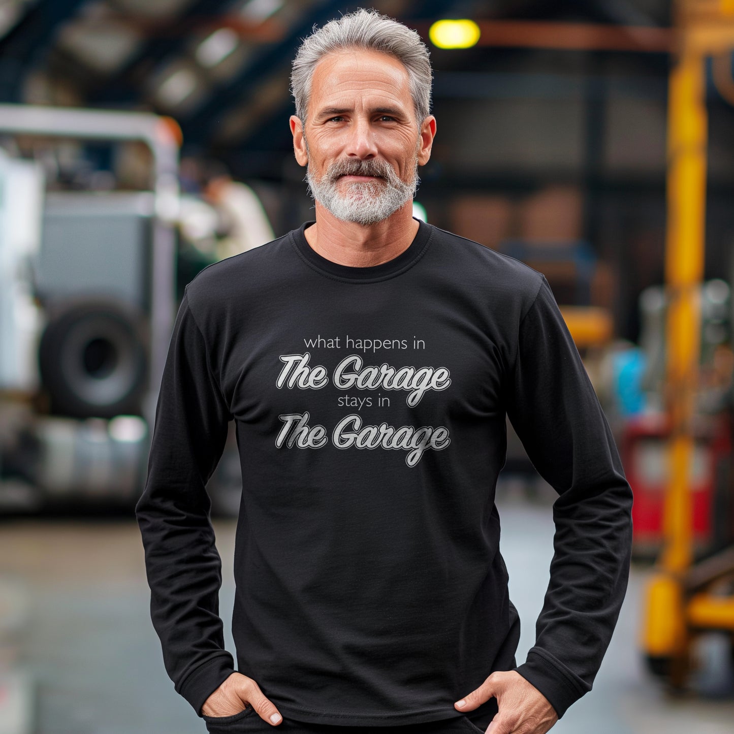 What Happens In The Garage Stays In The Garage Unisex Long Sleeve Tee