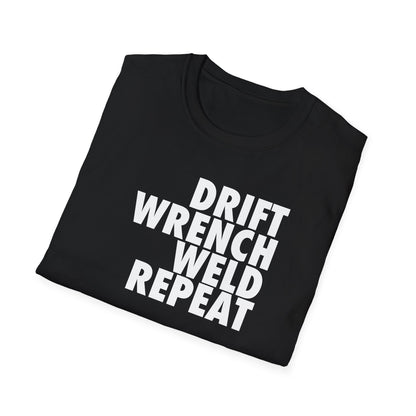 Drift Wrench Weld Repeat Unisex T-Shirt