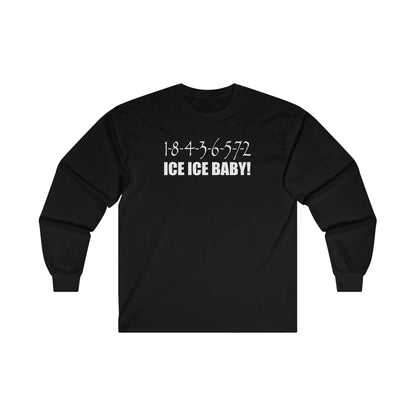 1-8-4-3-6-5-7-2 Ice Ice Baby Mopar Hemi Unisex Long Sleeve Tee