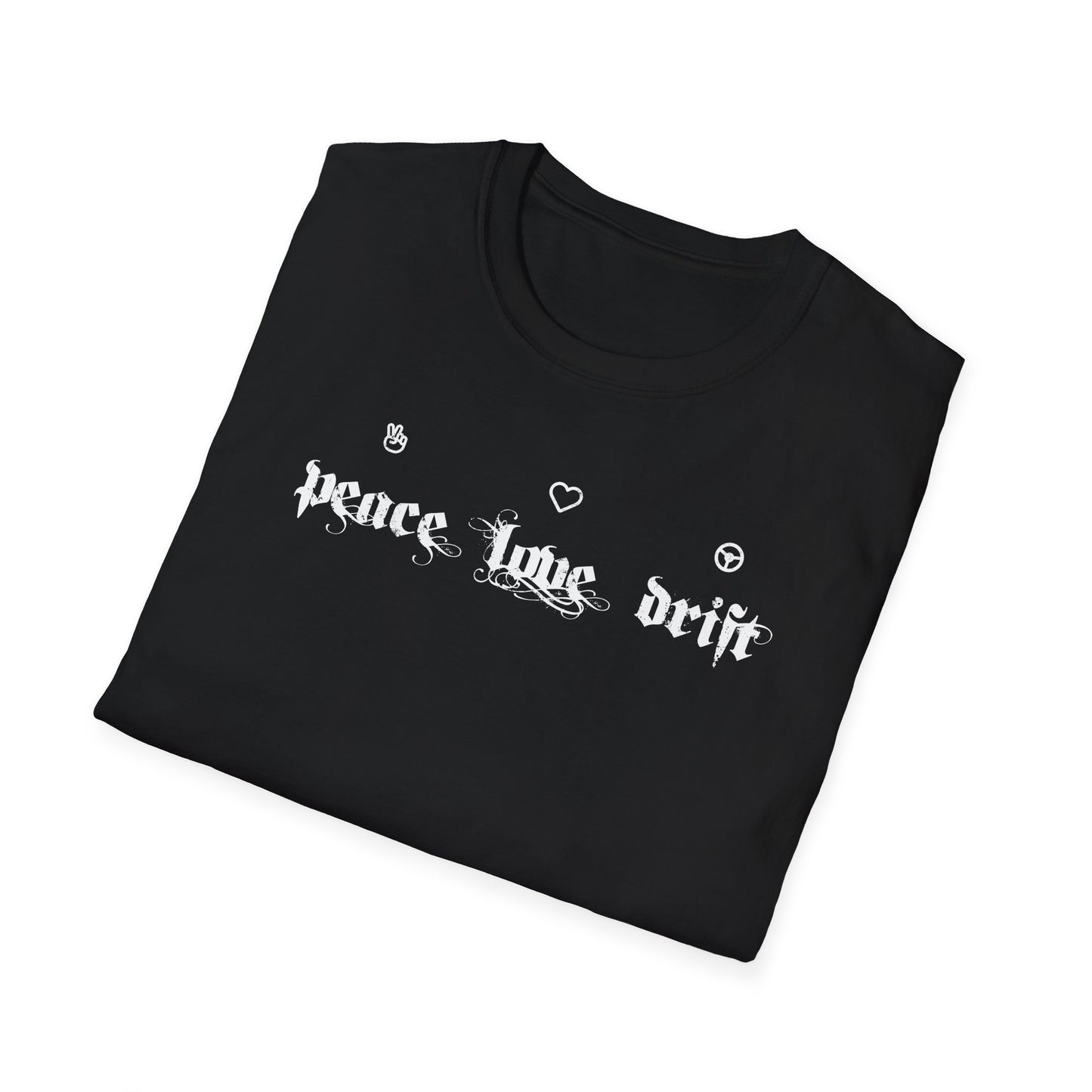 Peace Love Drift Unisex T-Shirt