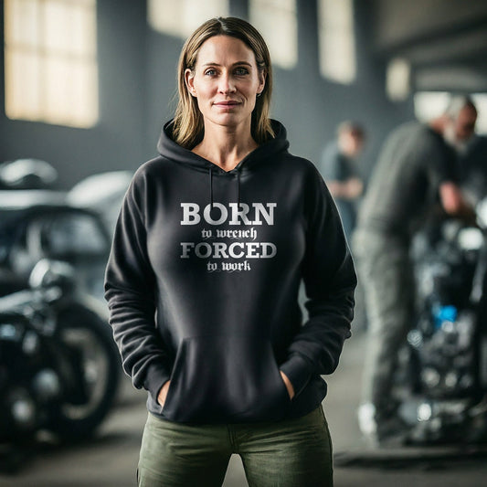 Born To Wrench Forced To Work Unisex Hoodie