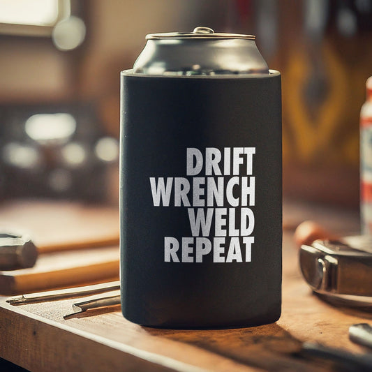 Drift Wrench Weld Repeat Can Koozie