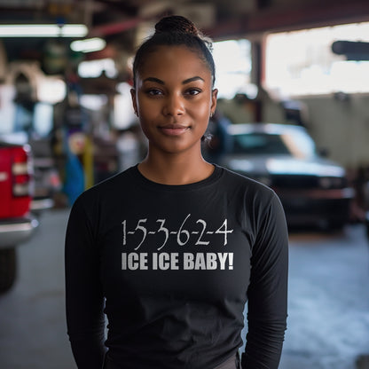 1-5-3-6-2-4 Ice Ice Baby TOYOTA 2JZ Unisex Long Sleeve Tee